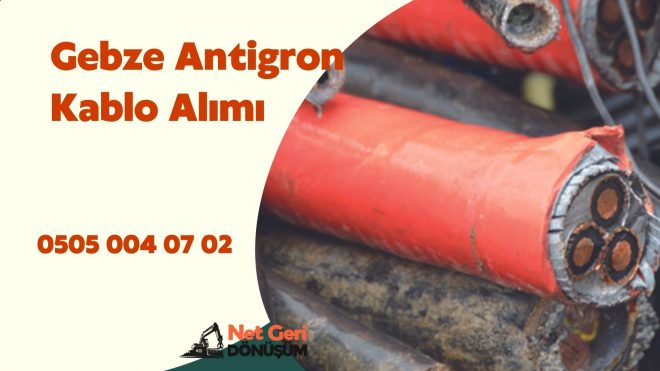 Gebze Antigron Kablo Alımı 1 Gebze-Antigron-Kablo-Alimi